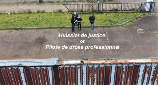 Huissier de justice et pilote de drone professionnel en Corse