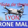 Pilote de drone sur lyon
